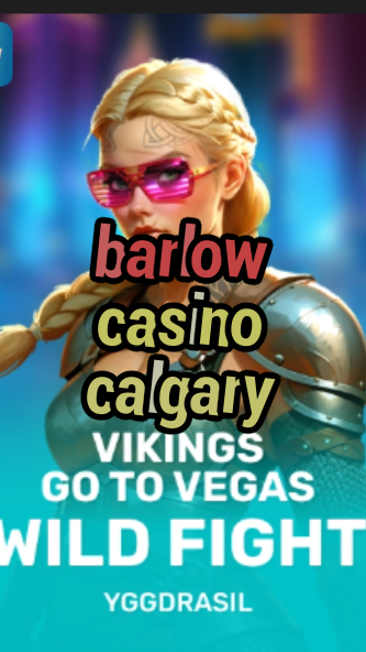barlow casino calgary-fqqjrm9vrme7zzjgfjql.com