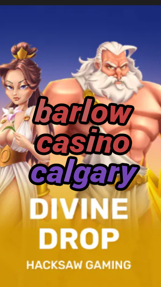 barlow casino calgary-fqqjrm9vrme7zzjgfjql.com